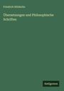 Friedrich Hölderlin: Übersetzungen und Philosophische Schriften, Buch