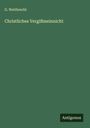 G. Weitbrecht: Christliches Vergißmeinnicht, Buch
