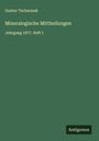 Gustav Tschermak: Mineralogische Mittheilungen, Buch
