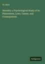 Th. Ribot: Heredity: a Psychological Study of its Phenomena, Laws, Causes, and Consequences, Buch