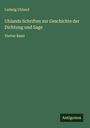 Ludwig Uhland: Uhlands Schriften zur Geschichte der Dichtung und Sage, Buch