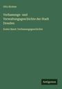 Otto Richter: Verfassungs- und Verwaltungsgeschichte der Stadt Dresden, Buch