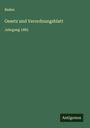 Baden: Gesetz und Verordnungsblatt, Buch