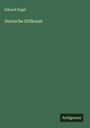 Eduard Engel: Deutsche Stilkunst, Buch