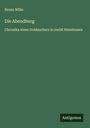 Bruno Wille: Die Abendburg, Buch