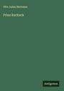 Otto Julius Bierbaum: Prinz Kuckuck, Buch