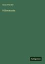 Oscar Peschel: Völkerkunde, Buch