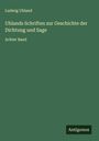 Ludwig Uhland: Uhlands Schriften zur Geschichte der Dichtung und Sage, Buch