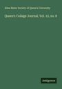 Alma Mater Society of Queen's University: Queen's College Journal, Vol. 12, no. 8, Buch