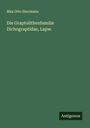 Max Otto Herrmann: Die Graptolithenfamilie Dichograptidae, Lapw., Buch