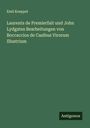 Emil Koeppel: Laurents de Premierfait und John Lydgates Bearbeitungen von Boccaccios de Casibus Virorum Illustrium, Buch