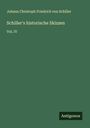 Friedrich von Schiller: Schiller's historische Skizzen, Buch