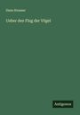 Hans Strasser: Ueber den Flug der Vögel, Buch