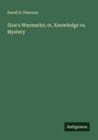 David D. Paterson: Zion's Waymarks; or, Knowledge vs. Mystery, Buch