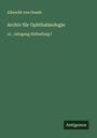 Albrecht Von Graefe: Archiv für Ophthalmologie, Buch