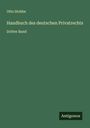 Otto Stobbe: Handbuch des deutschen Privatrechts, Buch