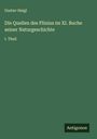 Gustav Heigl: Die Quellen des Plinius im XI. Buche seiner Naturgeschichte, Buch