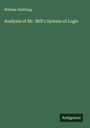 William Stebbing: Analysis of Mr. Mill's System of Logic, Buch