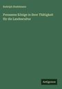 Rudolph Stadelmann: Preussens Könige in ihrer Thätigkeit für die Landescultur, Buch