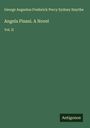 George Augustus Frederick Percy Sydney Smythe: Angela Pisani. A Novel, Buch