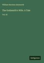 William Harrison Ainsworth: The Goldsmith's Wife. A Tale, Buch