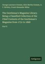 George Laurence Gomme: The Gentleman's Magazine Library. Being a Classified Collection of the Chief Contents of the Gentleman's Magazine from 1731 to 1868, Buch