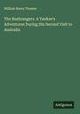 William Henry Thomes: The Bushrangers. A Yankee's Adventures During His Second Visit to Australia, Buch