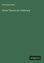 Hermann Cohen: Kants Theorie der Erfahrung, Buch