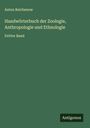 Anton Reichenow: Handwörterbuch der Zoologie, Anthropologie und Ethnologie, Buch