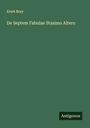Ernst Brey: De Septem Fabulae Stasimo Altero, Buch