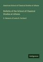 American School of Classical Studies at Athens: Bulletin of the School of Classical Studies at Athens, Buch
