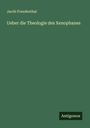 Jacob Freudenthal: Ueber die Theologie des Xenophanes, Buch