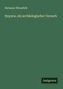 Hermann Winnefeld: Hypnos, ein archäologischer Versuch, Buch