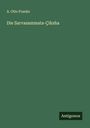 A. Otto Franke: Die Sarvasammata-Çiksha, Buch