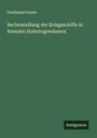 Ferdinand Perels: Rechtsstellung der Kriegsschiffe in fremden Hoheitsgewässern, Buch