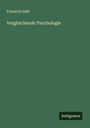 Friedrich Dahl: Vergleichende Psychologie, Buch
