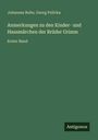 Johannes Bolte: Anmerkungen zu den Kinder- und Hausmärchen der Brüder Grimm, Buch