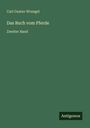 Carl Gustav Wrangel: Das Buch vom Pferde, Buch