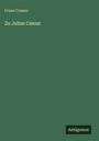 Franz Cramer: Zu Julius Caesar, Buch