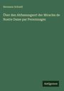 Hermann Schnell: Über den Abfassungsort der Miracles de Nostre Dame par Personnages, Buch