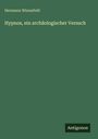 Hermann Winnefeld: Hypnos, ein archäologischer Versuch, Buch