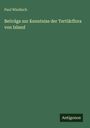 Paul Windisch: Beiträge zur Kenntniss der Tertiärflora von Island, Buch
