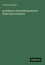 Friedrich Augustin: Sprachliche Untersuchung über die Werke Henri d'Andeli's, Buch
