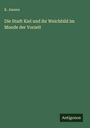 K. Jansen: Die Stadt Kiel und ihr Weichbild im Munde der Vorzeit, Buch