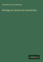 Reinhold Von Stackelberg: Beiträge zur Syntax des Ossetischen, Buch