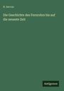 H. Servus: Die Geschichte des Fernrohrs bis auf die neueste Zeit, Buch