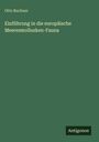 Otto Buchner: Einführung in die europäische Meeresmollusken-Fauna, Buch