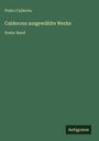 Pedro Calderón: Calderons ausgewählte Werke, Buch