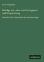 Ernst Seligmann: Beiträge zur Lehre vom Staatsgesetz und Staatsvertrag, Buch