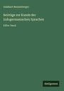 Adalbert Bezzenberger: Beiträge zur Kunde der indogermanischen Sprachen, Buch